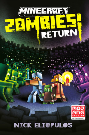 Minecraft: Zombies Return! by Nick Eliopulos: 9780593597804