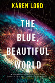 The Blue, Beautiful World 