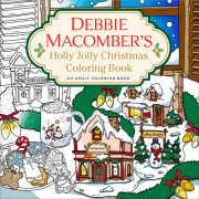 Debbie Macomber's Holly Jolly Christmas Coloring Book 