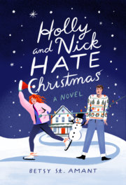 Holly and Nick Hate Christmas 