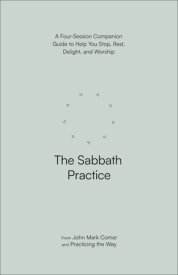 The Sabbath Practice