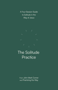 <strong><em>The Solitude Practice</em></strong>
