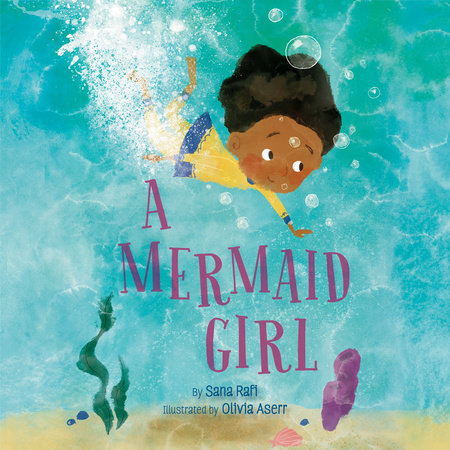 A Mermaid Girl by Sana Rafi