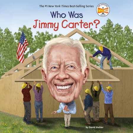 Who Was Jimmy Carter? by David Stabler & Who HQ