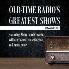 Old-Time Radio's Greatest Shows, Volume 27 Cover