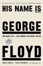 His Name Is George Floyd (Pulitzer Prize Winner) 