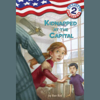 Cover of Capital Mysteries #2: Kidnapped at the Capital cover