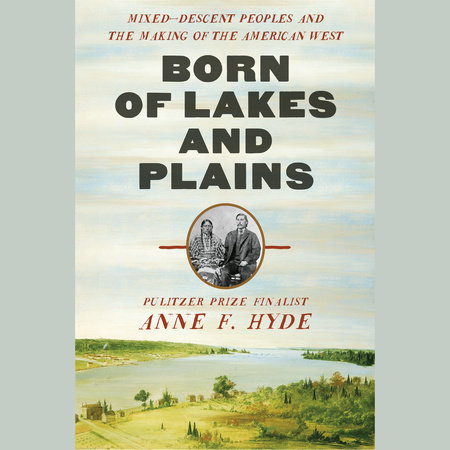 Born of Lakes and Plains Cover