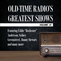 Old-Time Radio's Greatest Shows, Volume 35 Cover