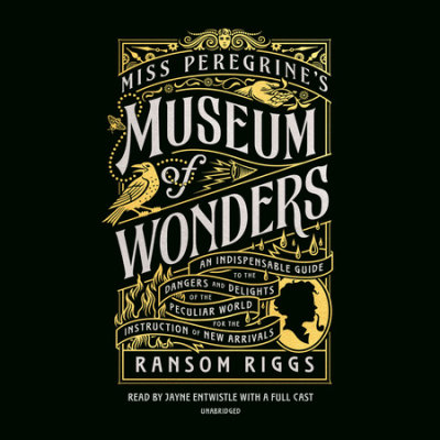 Miss Peregrine's Museum of Wonders cover