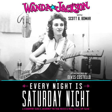 Every Night Is Saturday Night by Wanda Jackson