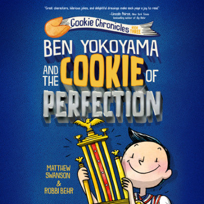 Ben Yokoyama and the Cookie of Perfection Cover