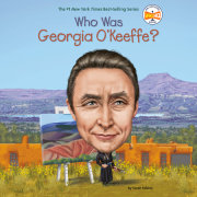 Who Was Georgia O'Keeffe? 