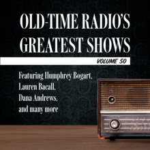 Old-Time Radio's Greatest Shows, Volume 50 Cover