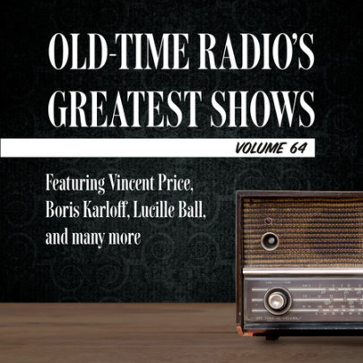 Old-Time Radio's Greatest Shows, Volume 64 Cover