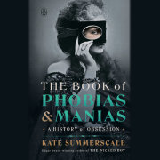 The Book of Phobias and Manias 