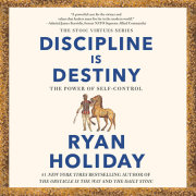 Discipline Is Destiny