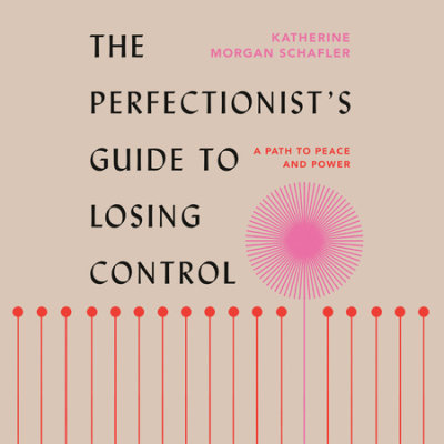 The Perfectionist's Guide to Losing Control cover