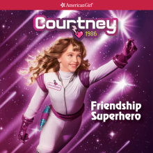 Courtney: Friendship Superhero Cover