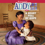 Addy: A Heart Full of Hope 