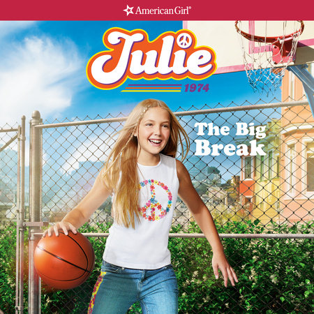Julie: The Big Break by Megan McDonald: 9780593615157