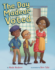 The Day Madear Voted 