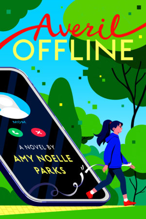 Averil Offline by Amy Noelle Parks: 9780593618646