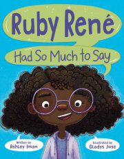 Ruby René Had So Much to Say 