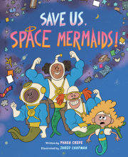 Save Us, Space Mermaids! 