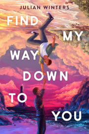 Find My Way Down to You 
