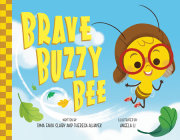 Brave Buzzy Bee 