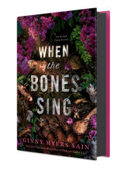 When the Bones Sing 