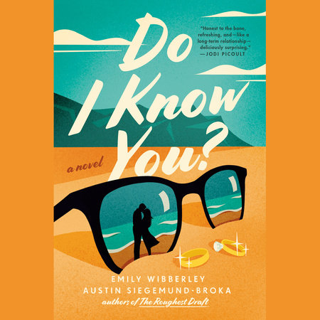 Do I Know You? by Emily Wibberley & Austin Siegemund-Broka