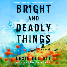 Bright and Deadly Things Cover
