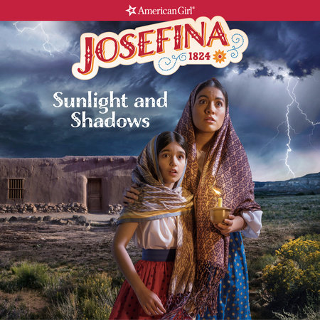 Josefina Sunlight and Shadows by Valerie Tripp 9780593625934 PenguinRandomHouse Books