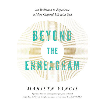 Beyond the Enneagram by Marilyn Vancil