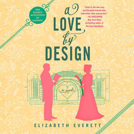 A Love by Design by Elizabeth Everett