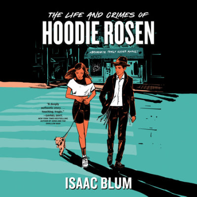 The Life and Crimes of Hoodie Rosen cover