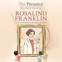 She Persisted: Rosalind Franklin Cover