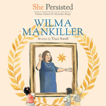 She Persisted: Wilma Mankiller Cover