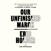 Our Unfinished March 