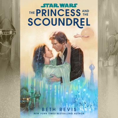 Star Wars: The Princess and the Scoundrel cover