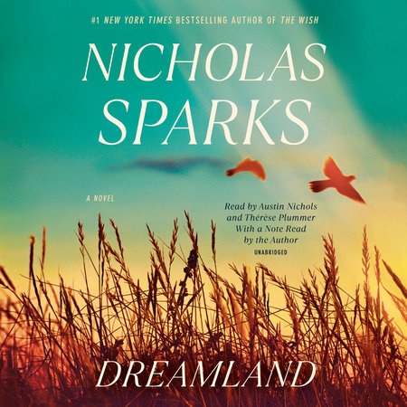 Dreamland by Nicholas Sparks