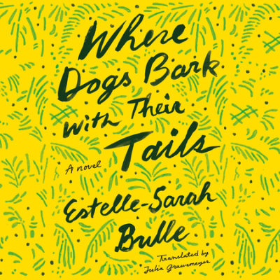 Where Dogs Bark with Their Tails cover