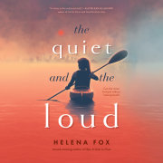 The Quiet and the Loud 
