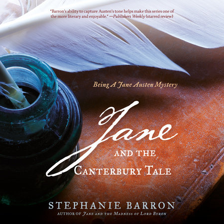 Jane and the Canterbury Tale by Stephanie Barron