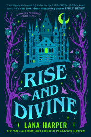 Rise and Divine 