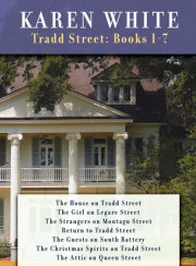 Karen White's Tradd Street: Books 1 -7 