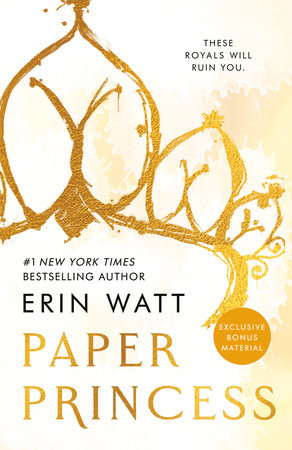 Paper Princess by Erin Watt, Sperling & Kupfer, eBook - Anobii