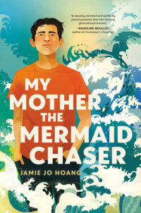 Cover of My Mother, the Mermaid Chaser cover